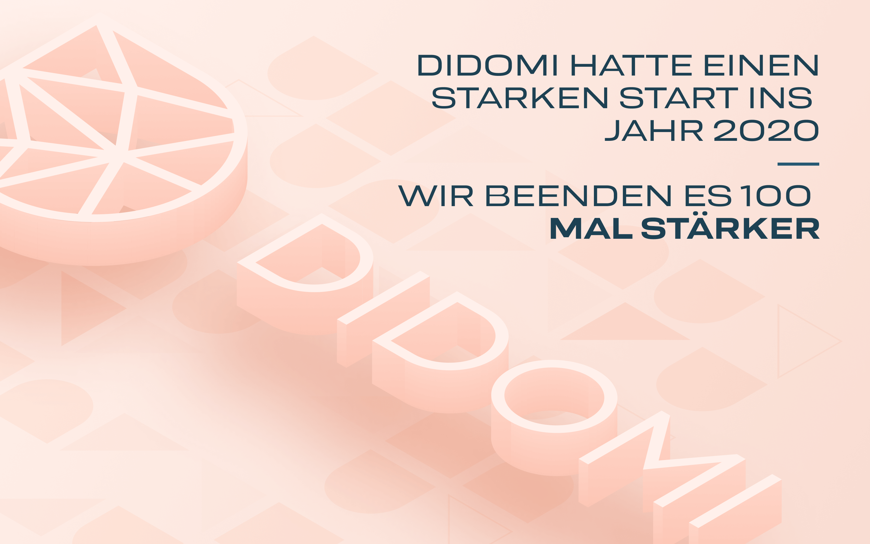 Didomi hatte einen starken Start ins Jahr 2020. Wir beenden es 100 Mal stärker.
