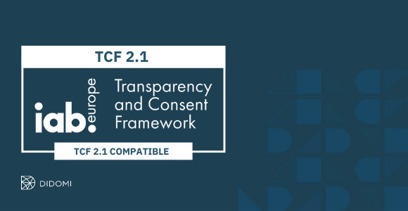Mithilfe von Didomi können Sie TCF v2.1-konforme Einwilligungen einfach einholen